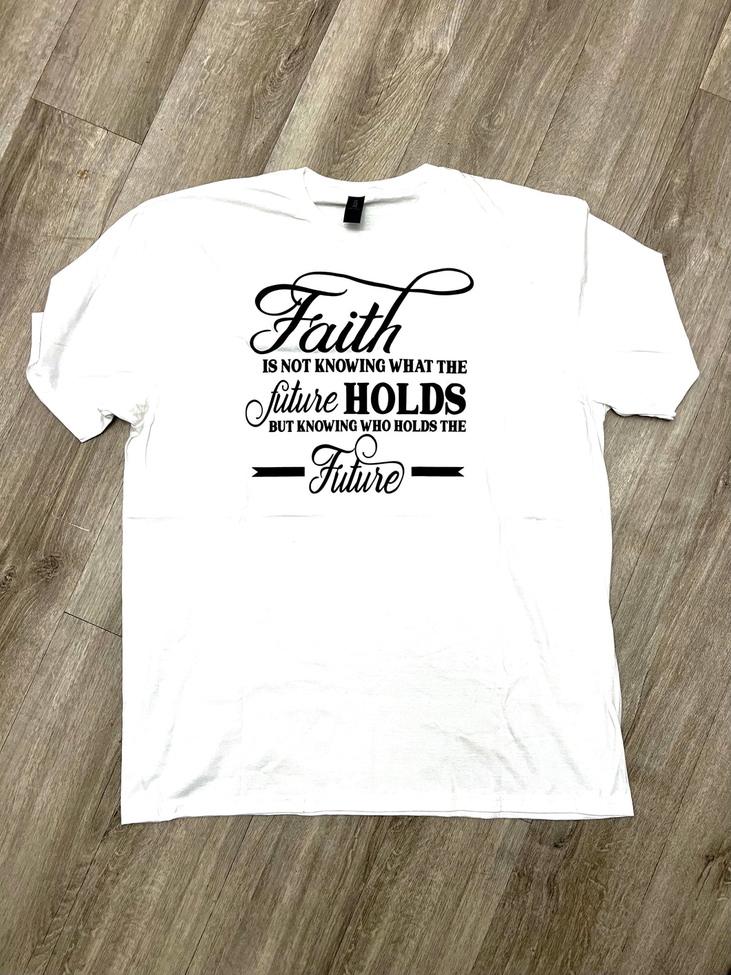 God Holds the Future Tee: Embrace Uncertainty with Faith