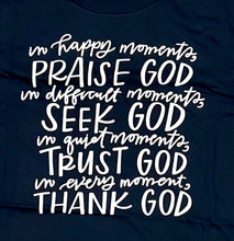 Load image into Gallery viewer, Seeking God Moments Tee: Embrace Faith in Every Step
