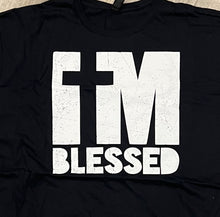 Load image into Gallery viewer, I&#39;m Blessed Tee: Wear Your Gratitude Proudly
